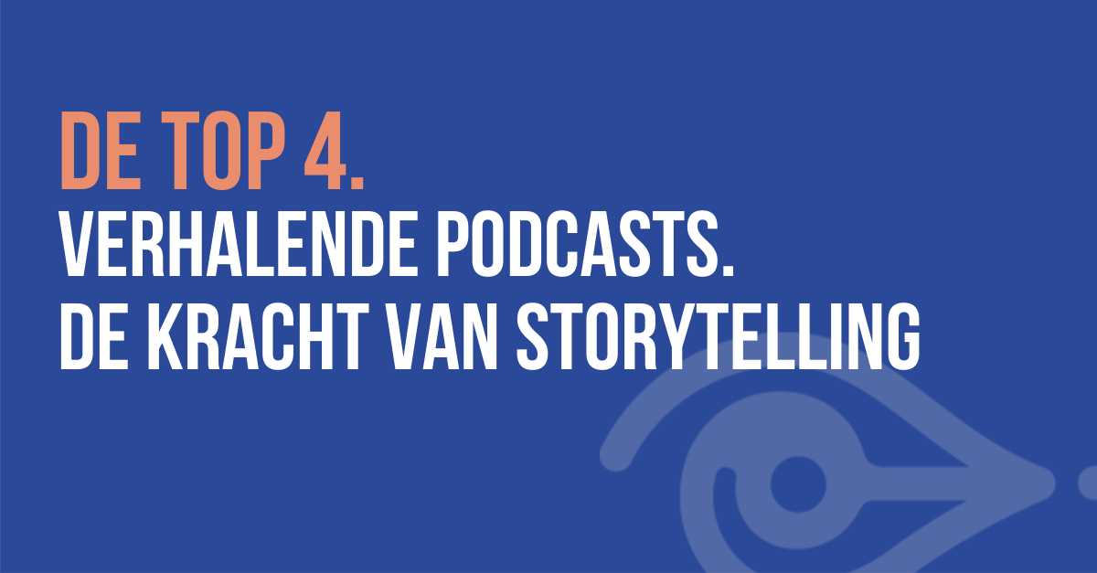 kracht van storytelling podcast top 4